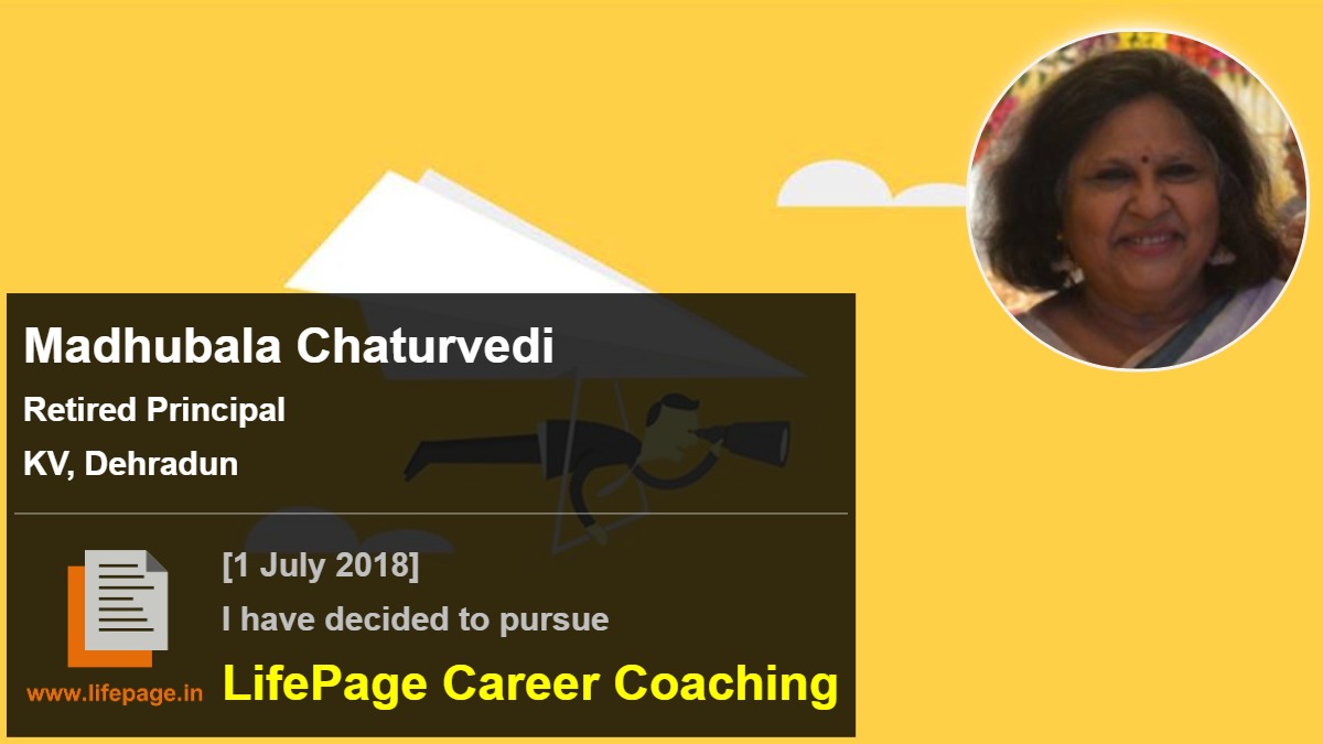 Madhubala Chaturvedi | Working Professional Testimonial | LifePage Career Plan