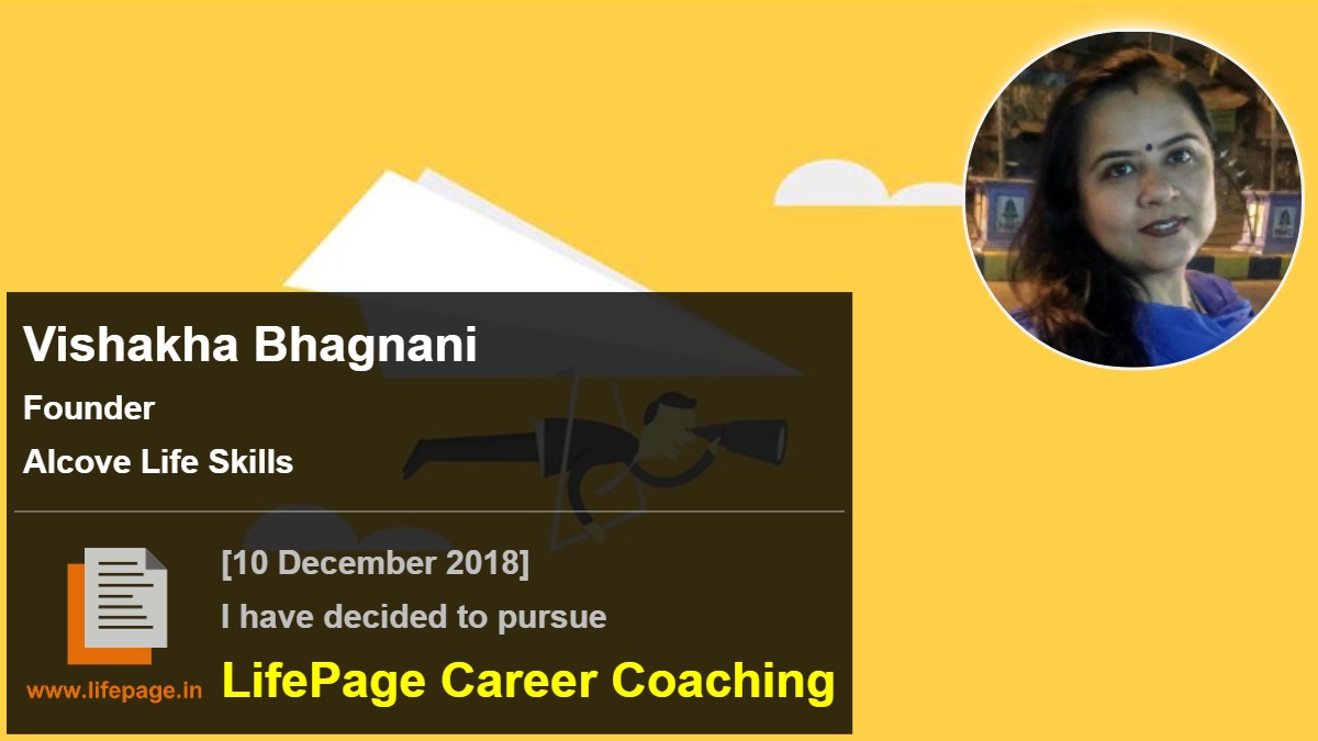 Vishakha Bhagnani | Working Professional Testimonial | LifePage Career Plan